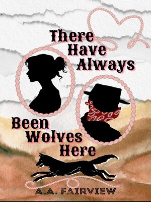 cover image of There Have Always Been Wolves Here